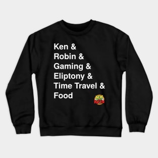 Ken & Robin & Gaming White Letters Crewneck Sweatshirt